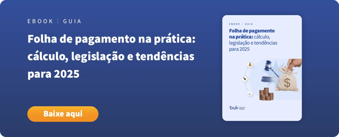 Folha de pagamento na prática: cálculo, legislação e tendências para 2025. Baixe aqui