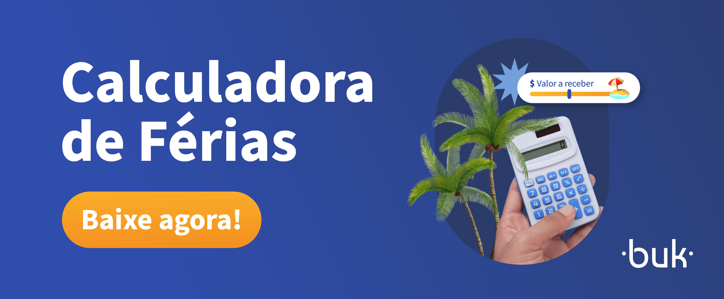 Calculadora de férias. Botão "Baixe agora"